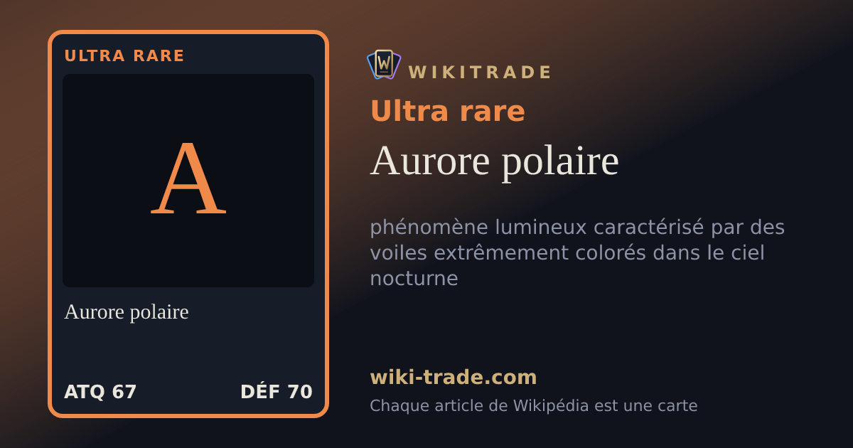Aurore polaire — carte Ultra rare