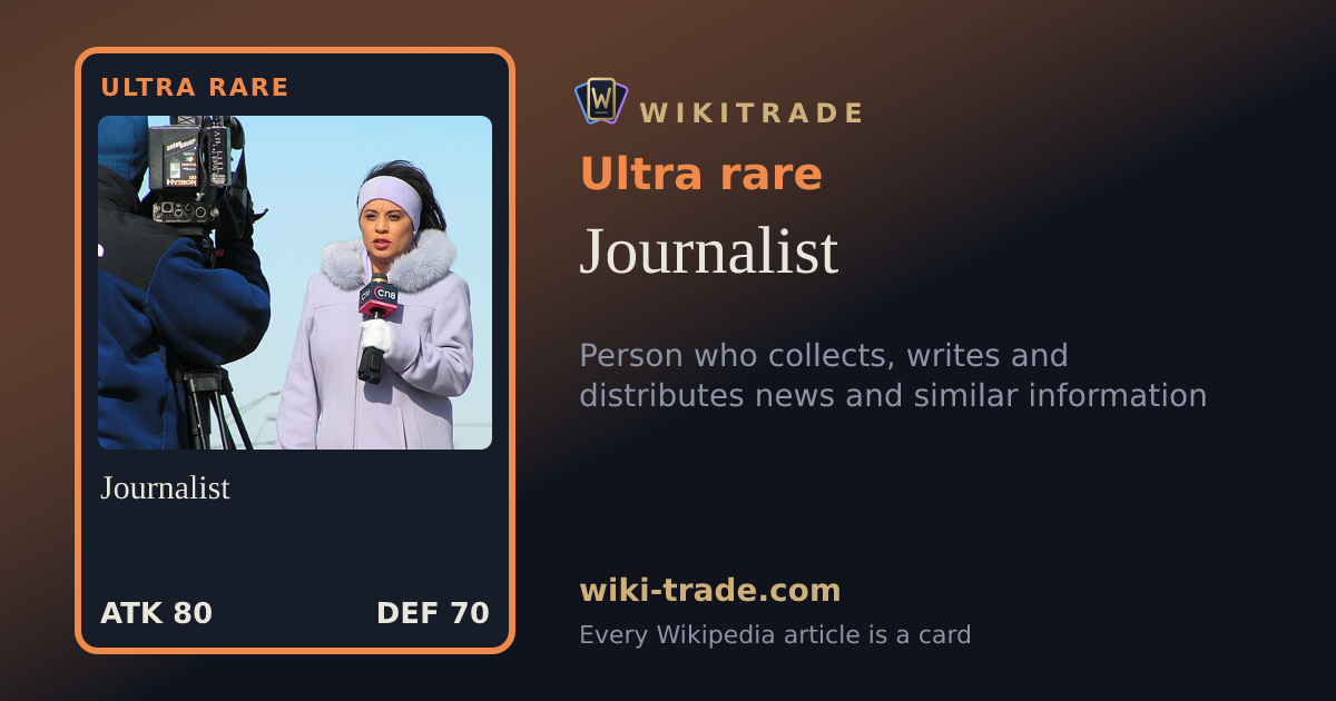 Journalist — Ultra rare card