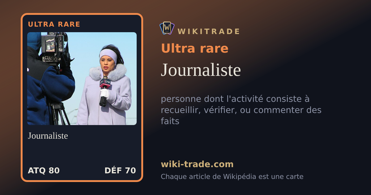 Journaliste — carte Ultra rare