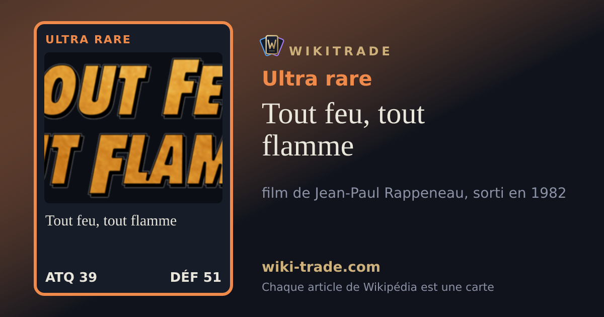 Tout feu, tout flamme — carte Ultra rare