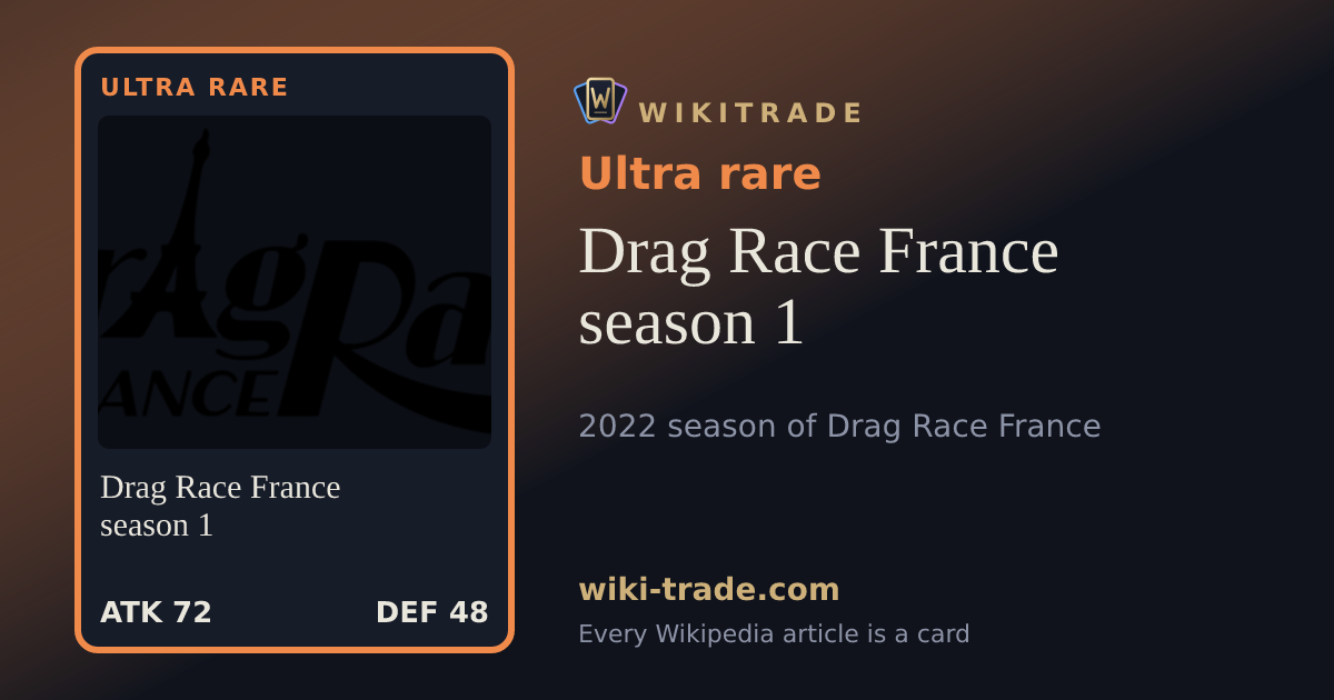 Drag Race France season 1 — Ultra rare card