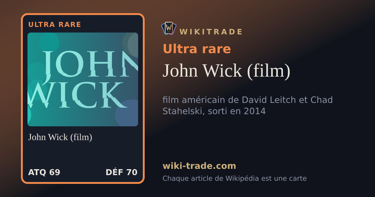 John Wick (film) — carte Ultra rare