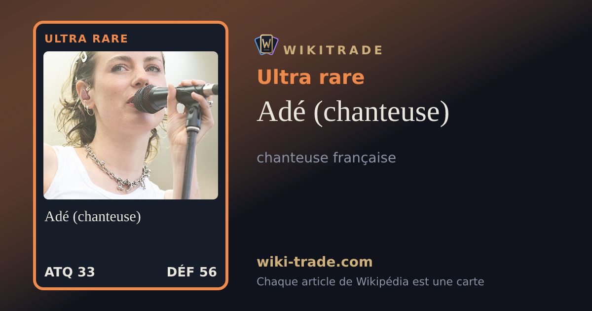 Adé (chanteuse) — carte Ultra rare