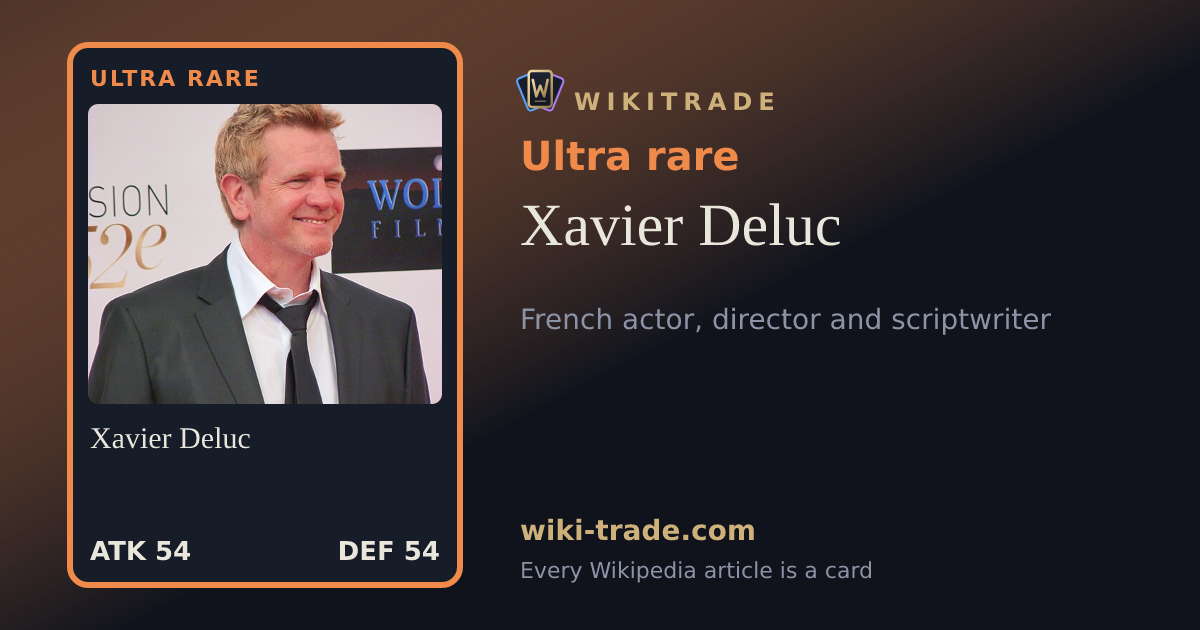 Xavier Deluc — Ultra rare card
