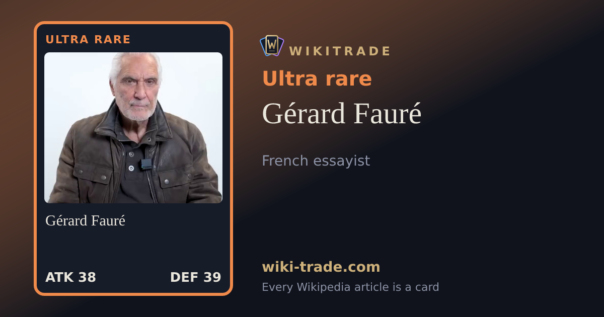 Gérard Fauré — Ultra rare card