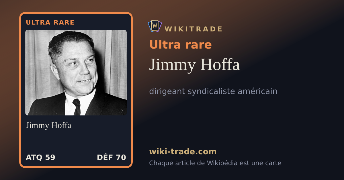 Jimmy Hoffa — carte Ultra rare