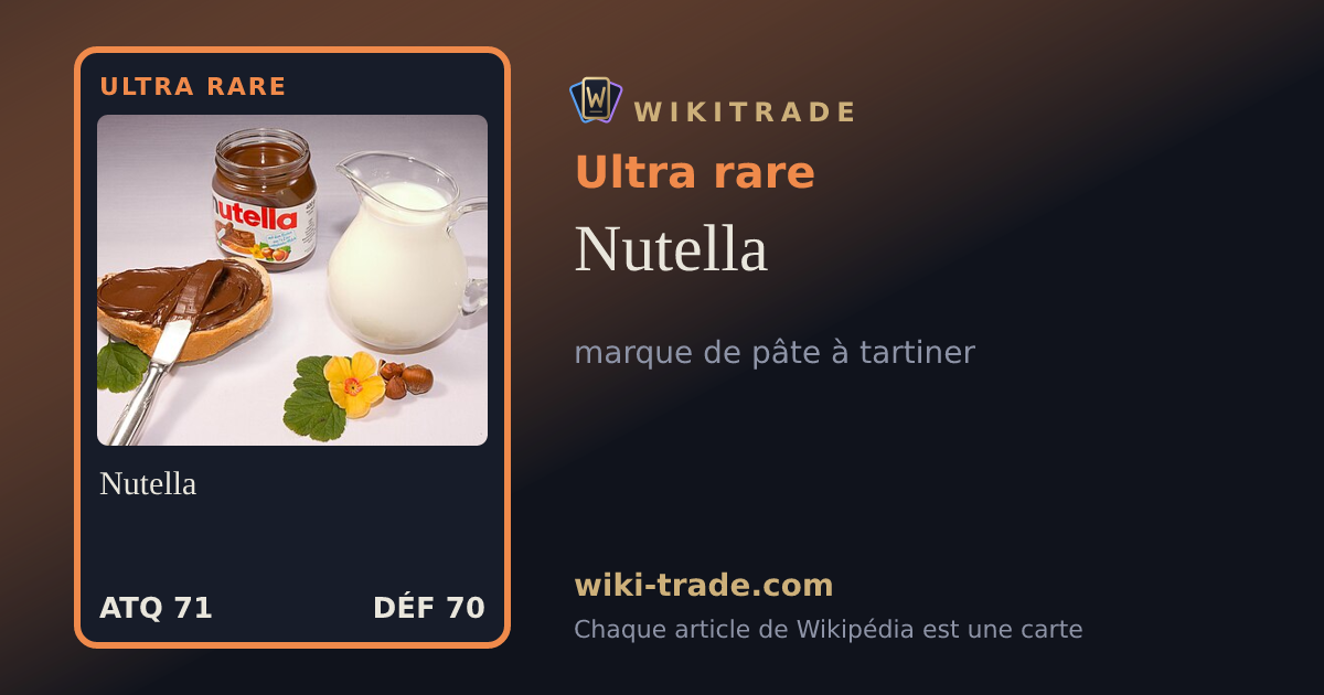 Nutella — carte Ultra rare