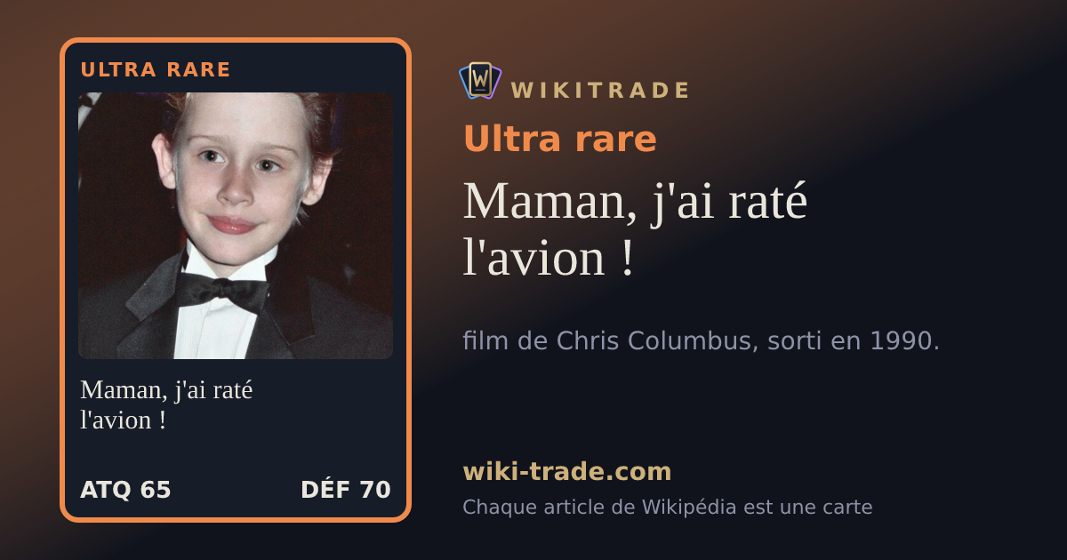 Maman, j'ai raté l'avion ! — carte Ultra rare