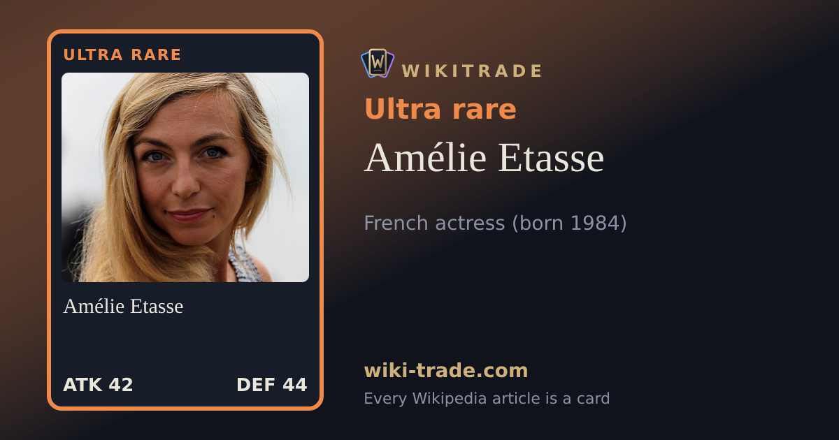 Amélie Etasse — Ultra rare card