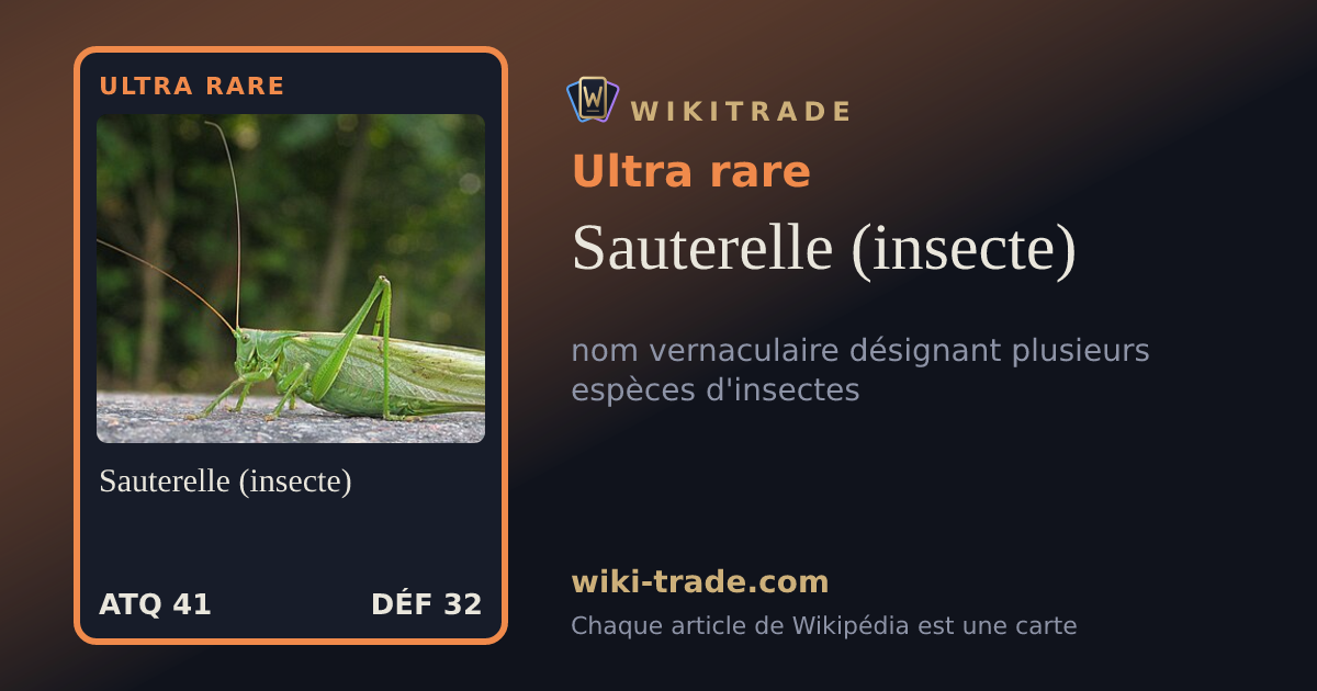 Sauterelle (insecte) — carte Ultra rare