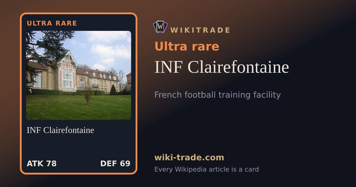 INF Clairefontaine — Ultra rare card
