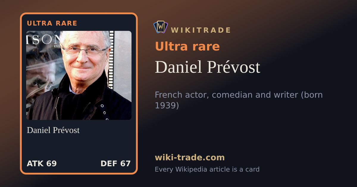Daniel Prévost — Ultra rare card