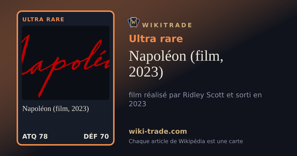 Napoléon (film, 2023) — carte Ultra rare