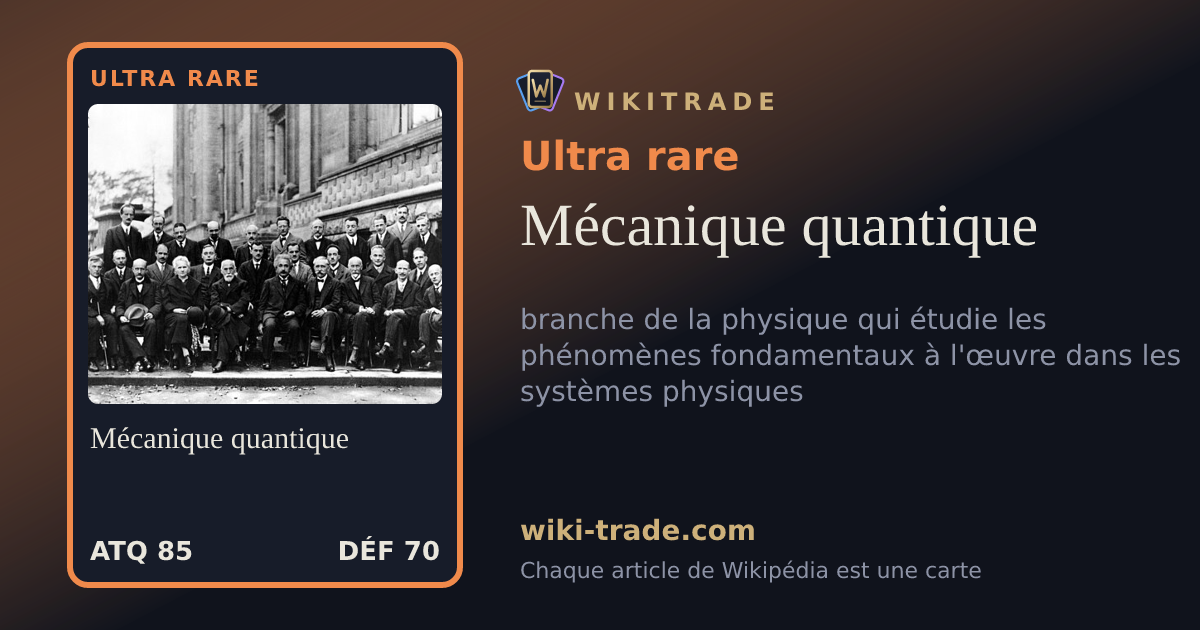 Mécanique quantique — carte Ultra rare