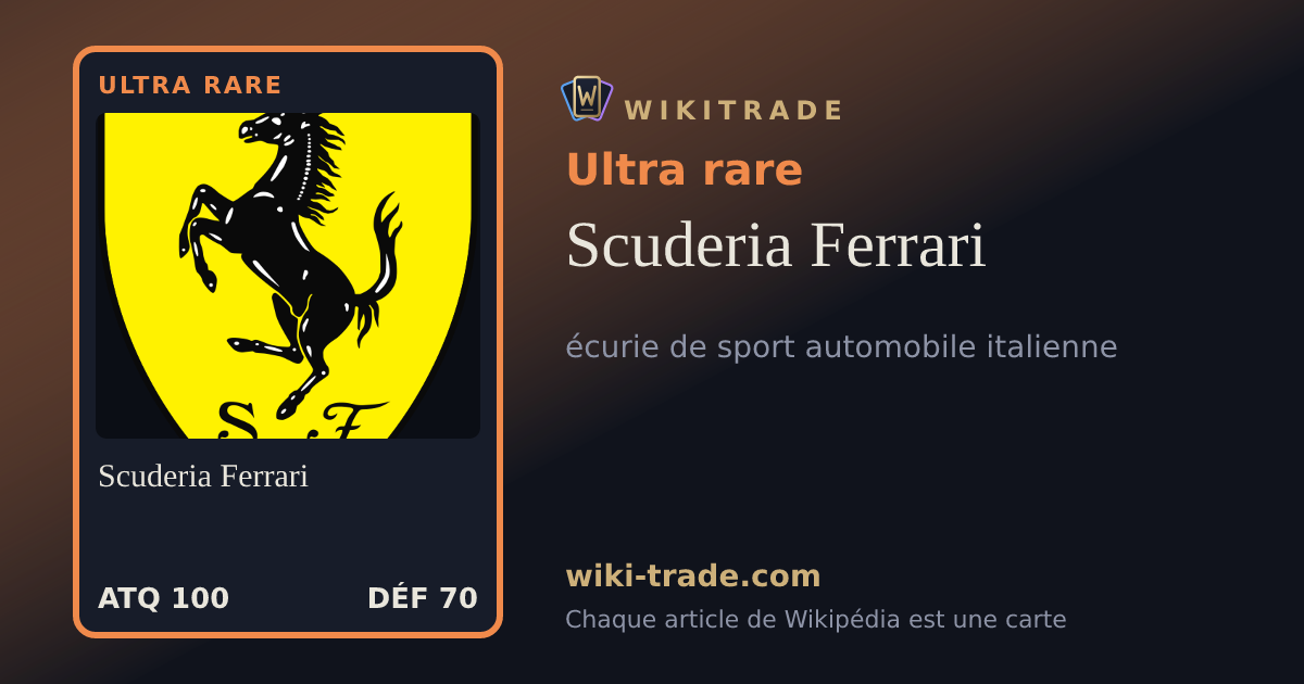 Scuderia Ferrari — carte Ultra rare