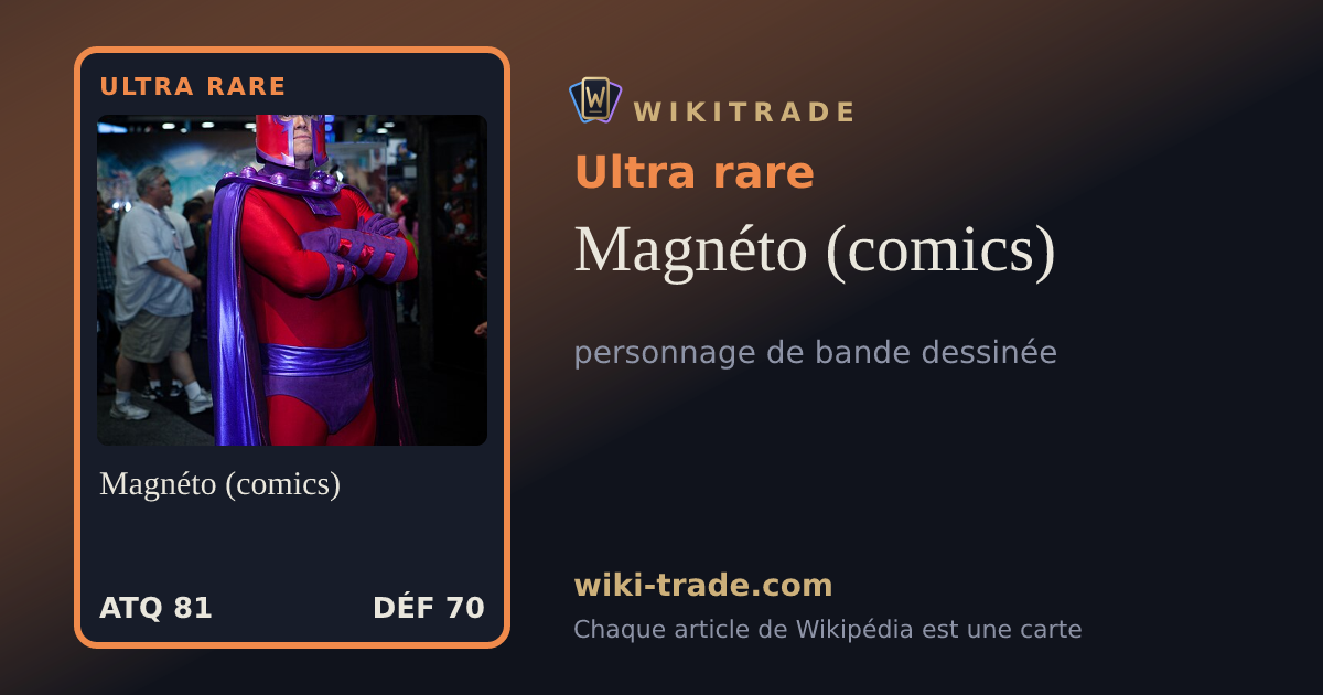 Magnéto (comics) — carte Ultra rare