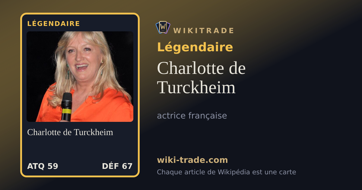 Charlotte de Turckheim — carte Légendaire