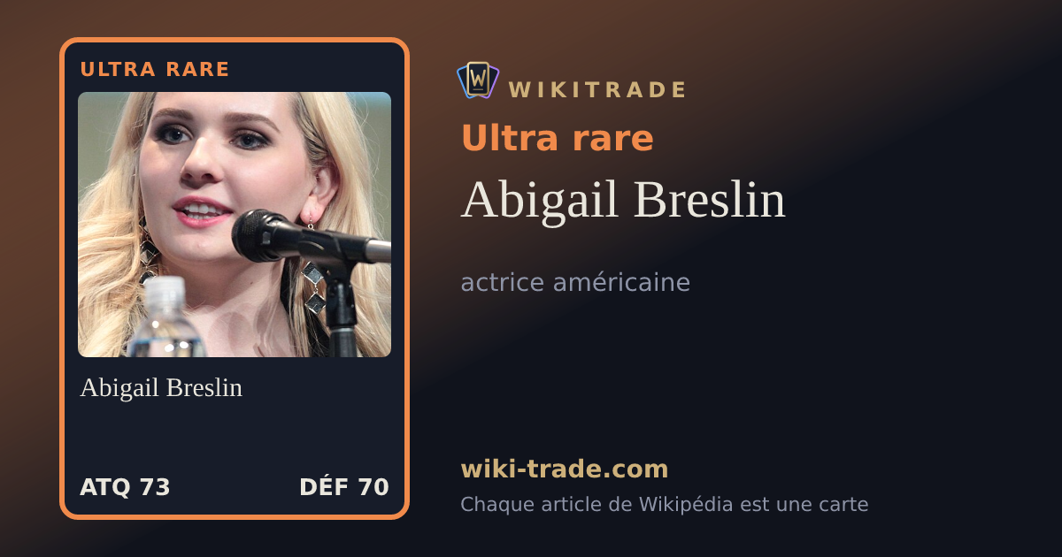 Abigail Breslin — carte Ultra rare