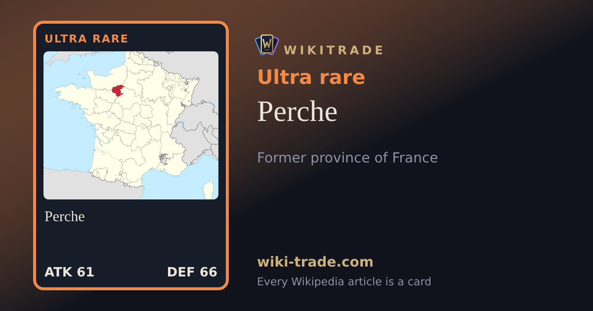 Perche — Ultra rare card