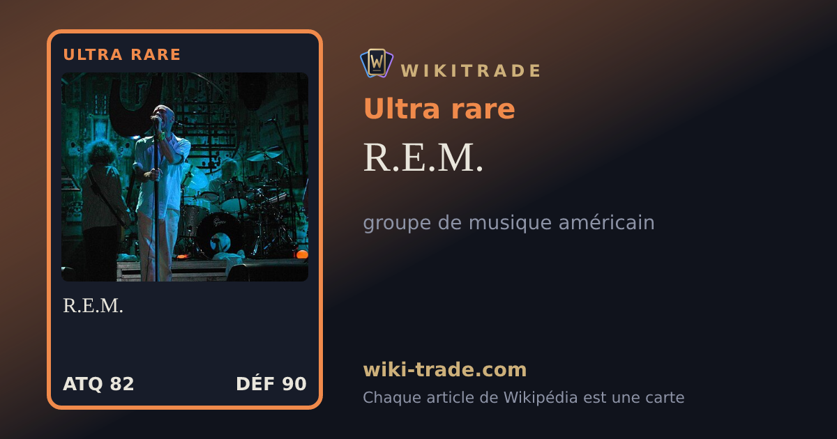 R.E.M. — carte Ultra rare