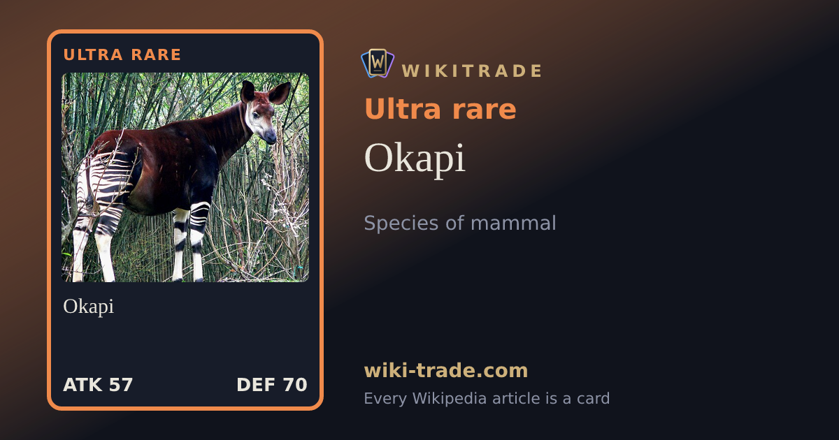 Okapi — Ultra rare card