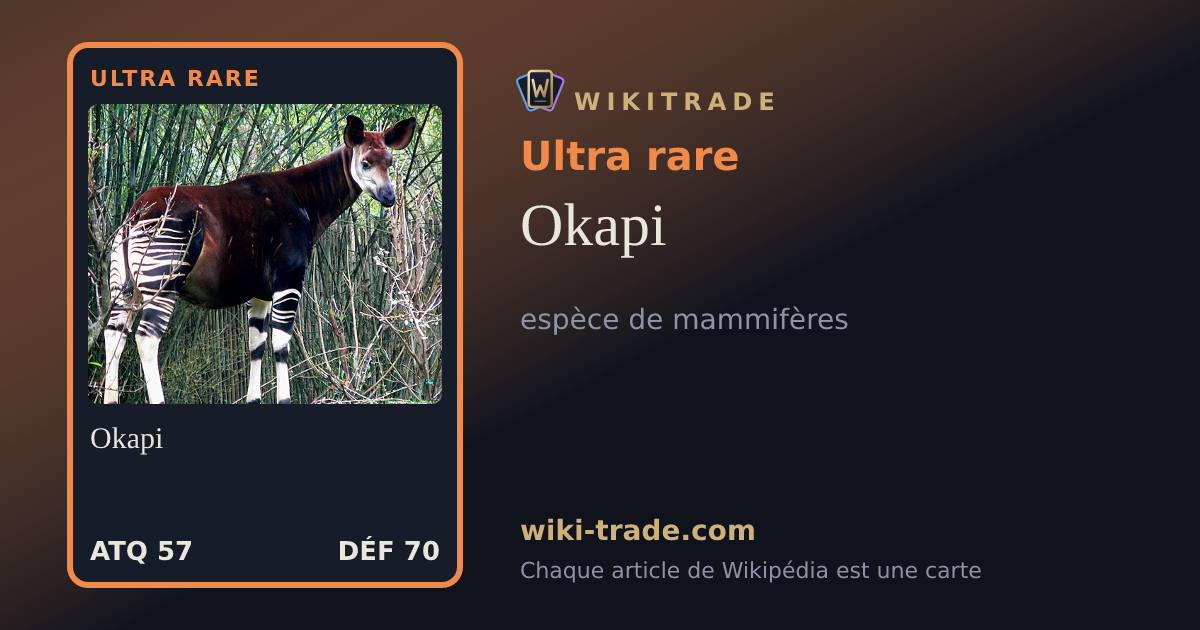 Okapi — carte Ultra rare