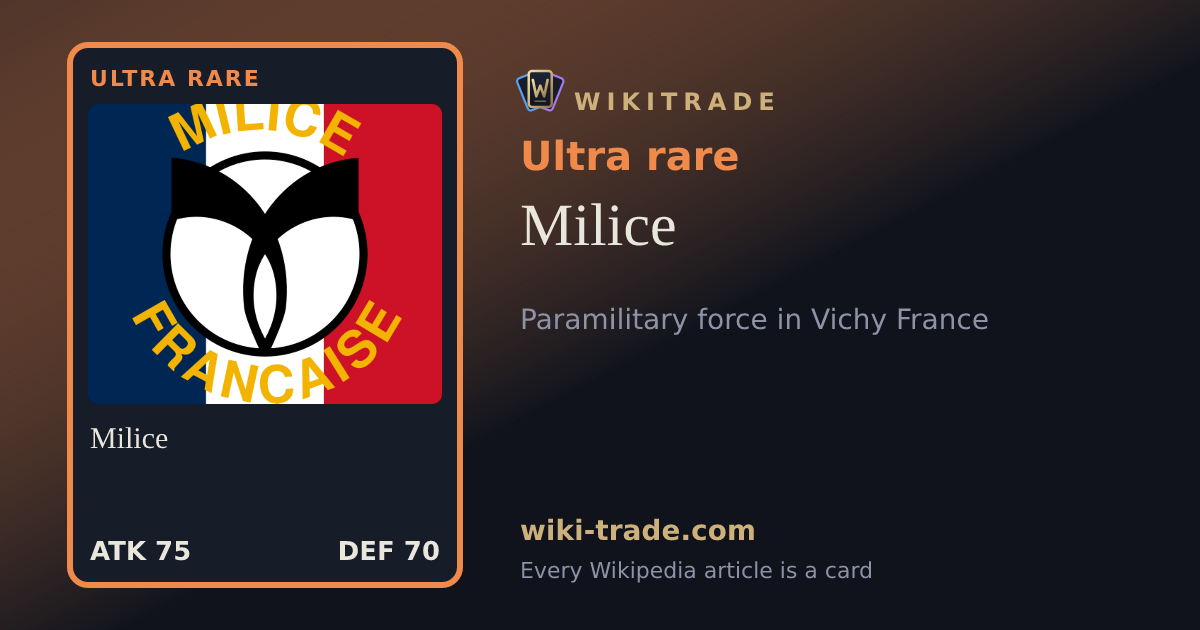 Milice — Ultra rare card