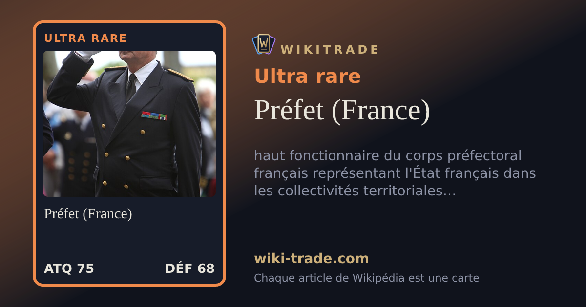 Préfet (France) — carte Ultra rare