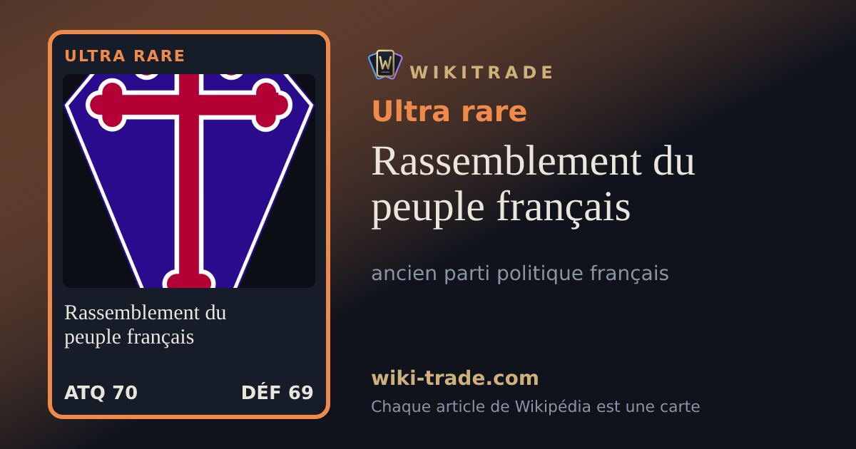 Rassemblement du peuple français — carte Ultra rare