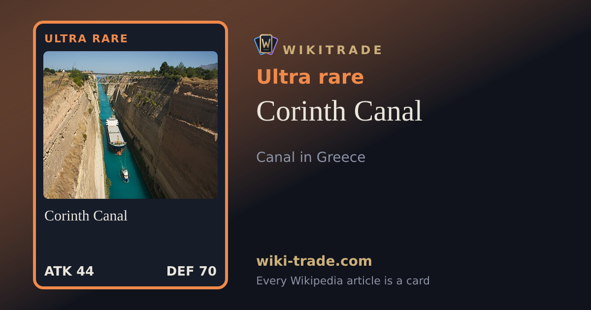 Corinth Canal — Ultra rare card