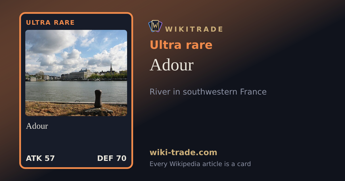 Adour — Ultra rare card