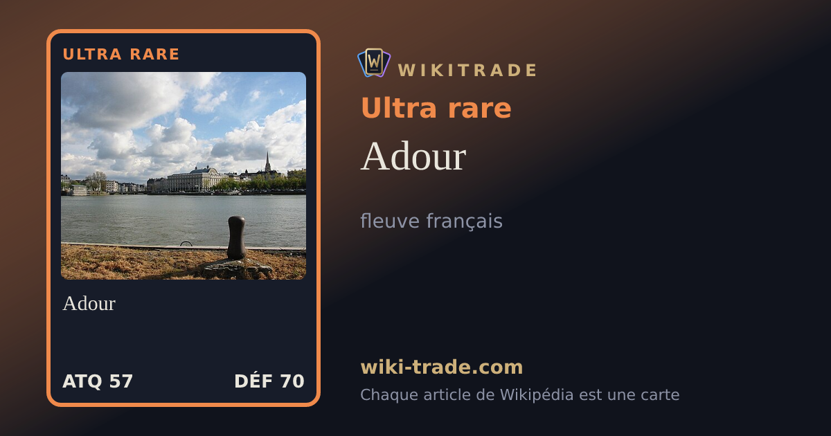 Adour — carte Ultra rare