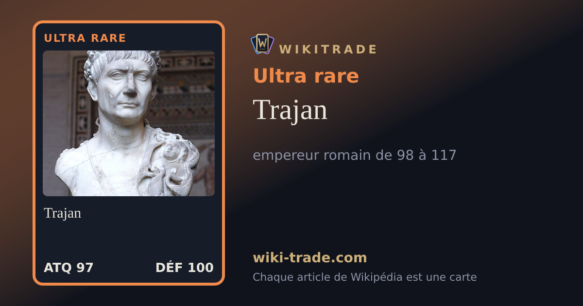 Trajan — carte Ultra rare