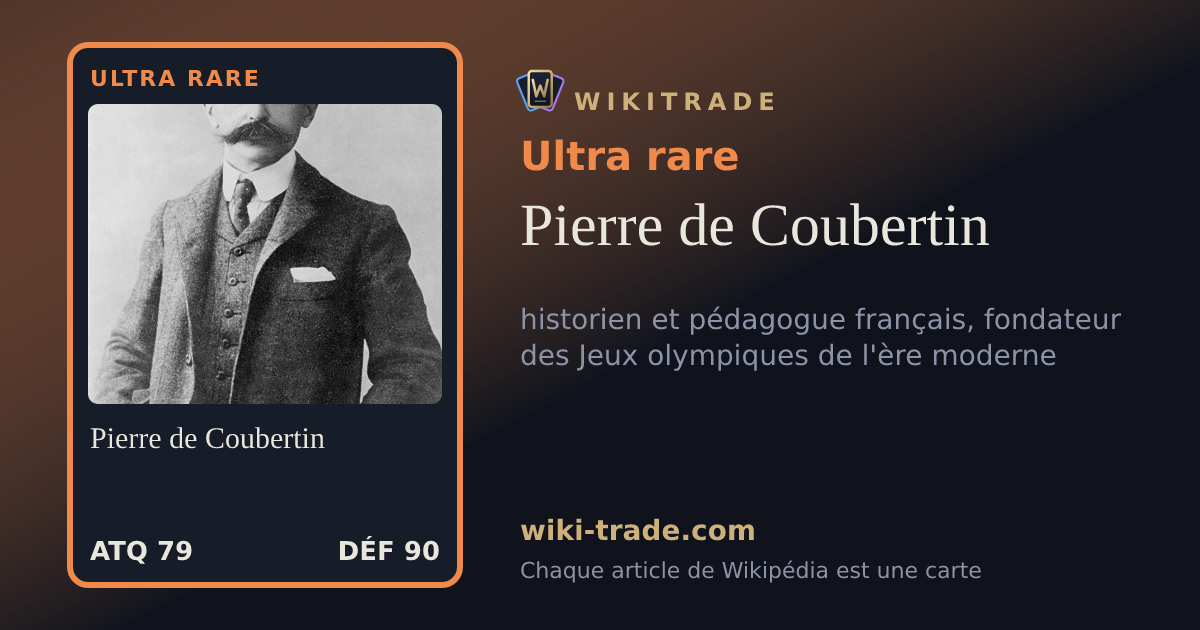 Pierre de Coubertin — carte Ultra rare