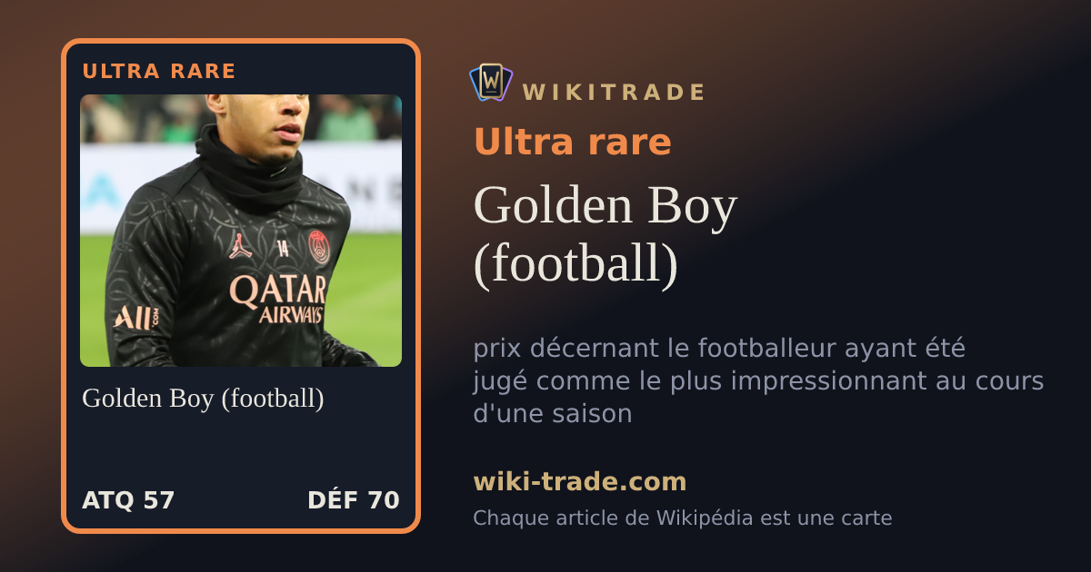 Golden Boy (football) — carte Ultra rare
