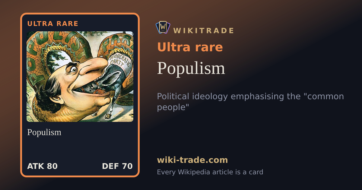 Populism — Ultra rare card