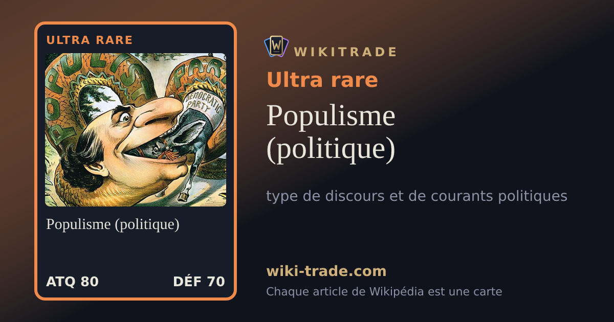 Populisme (politique) — carte Ultra rare