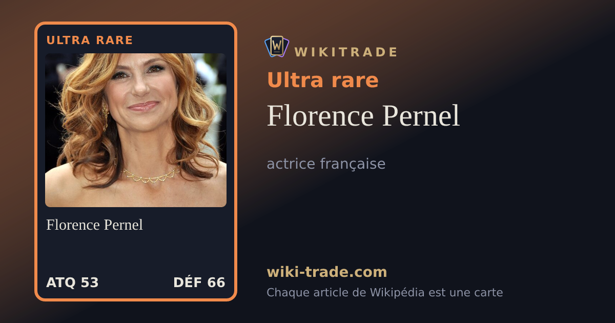 Florence Pernel — carte Ultra rare