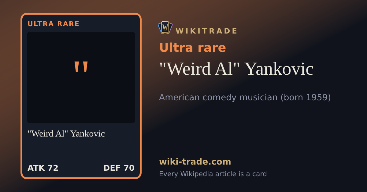 "Weird Al" Yankovic — Ultra rare card