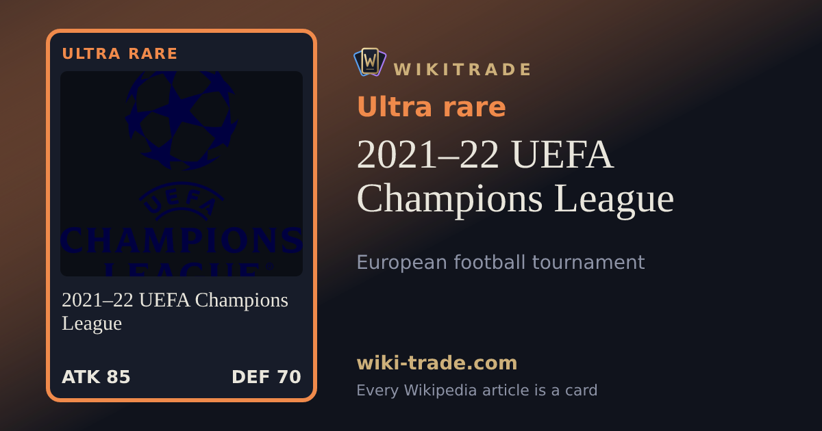 2021–22 UEFA Champions League — Ultra rare card