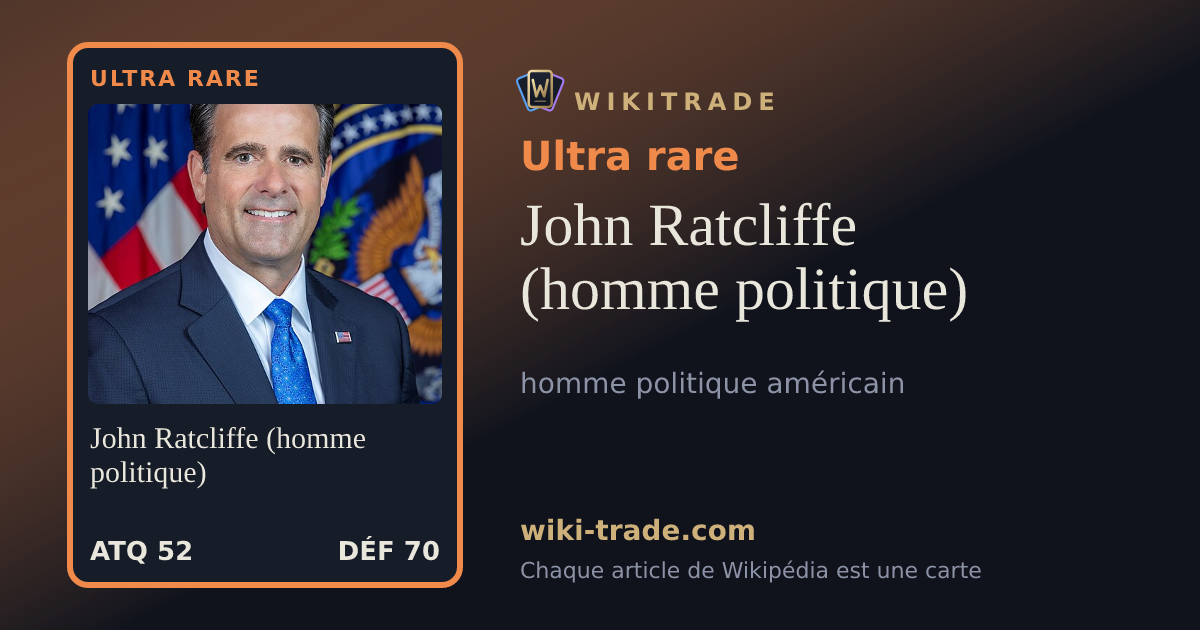 John Ratcliffe (homme politique) — carte Ultra rare