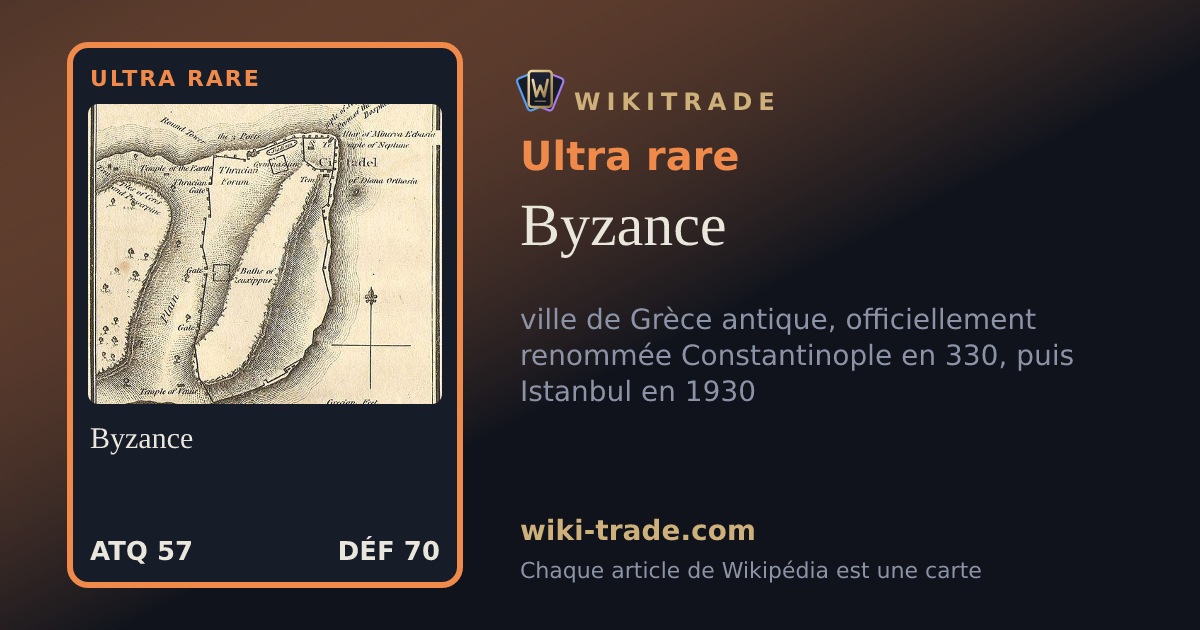 Byzance — carte Ultra rare