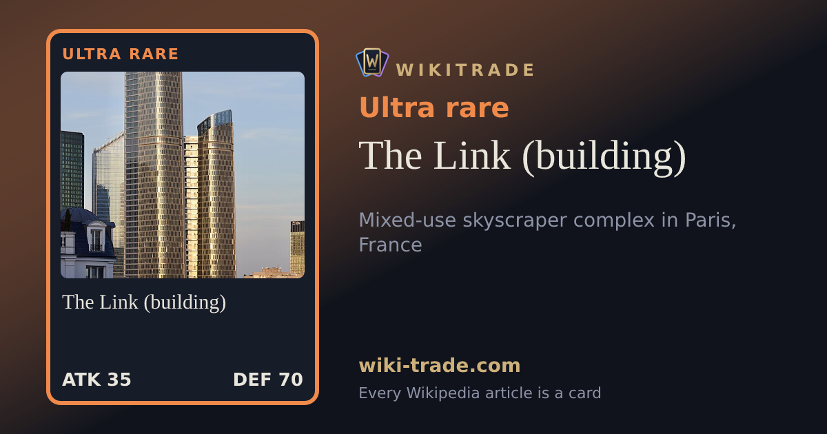 The Link (building) — Ultra rare card