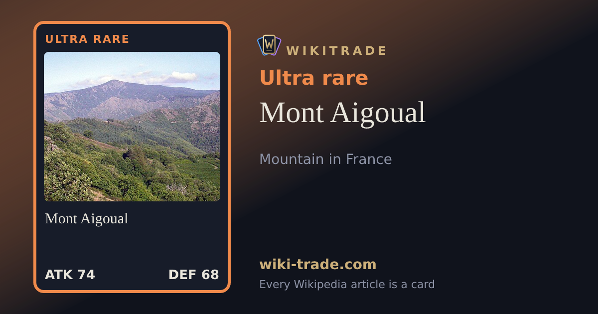 Mont Aigoual — Ultra rare card