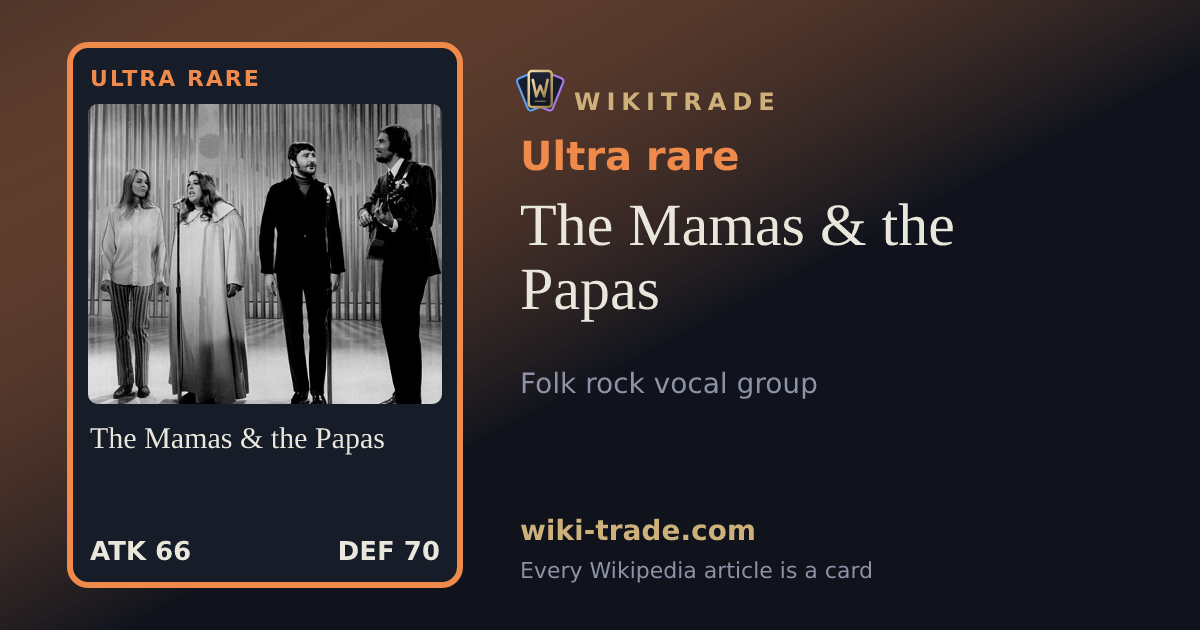 The Mamas & the Papas — Ultra rare card