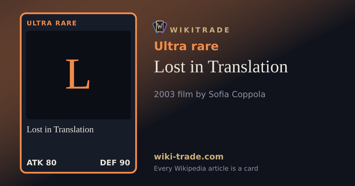 Lost in Translation — Ultra rare card