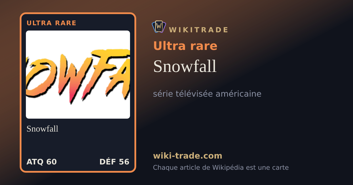 Snowfall — carte Ultra rare