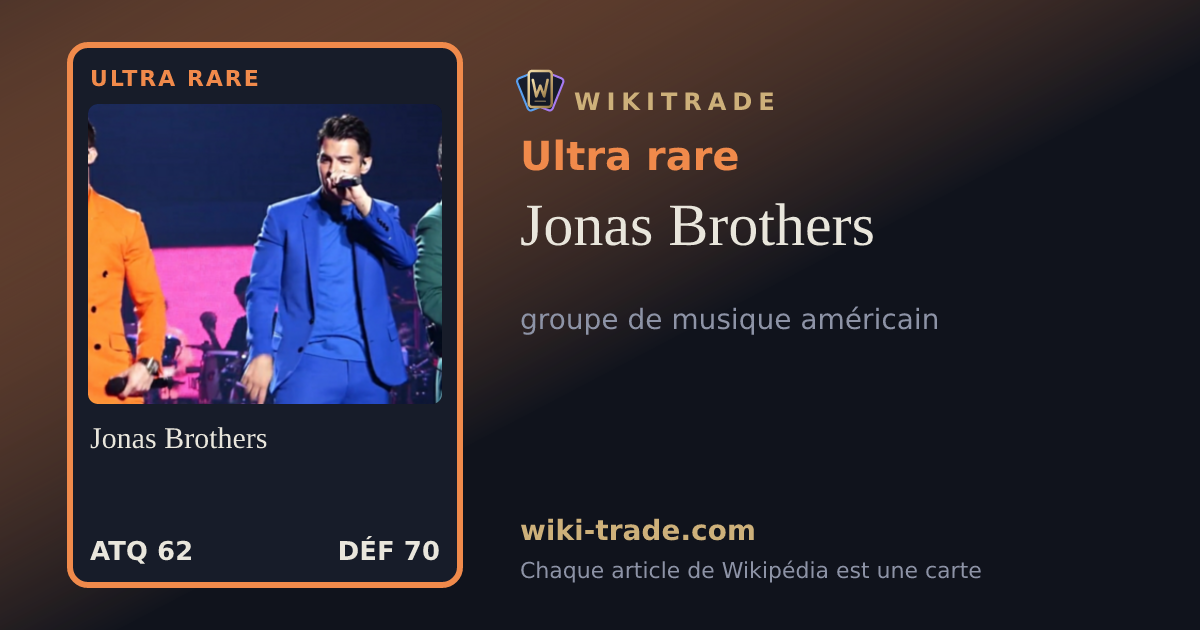 Jonas Brothers — carte Ultra rare