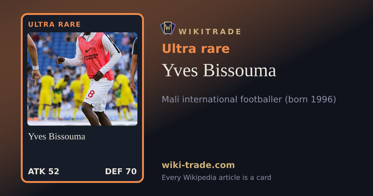 Yves Bissouma — Ultra rare card