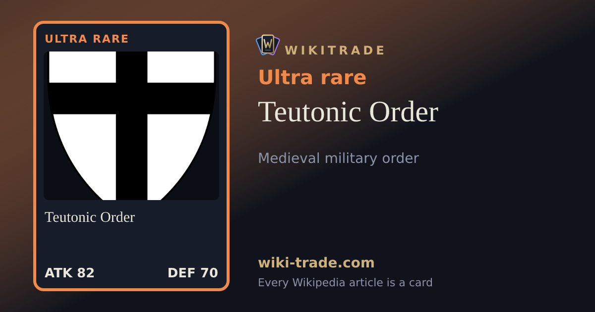 Teutonic Order — Ultra rare card